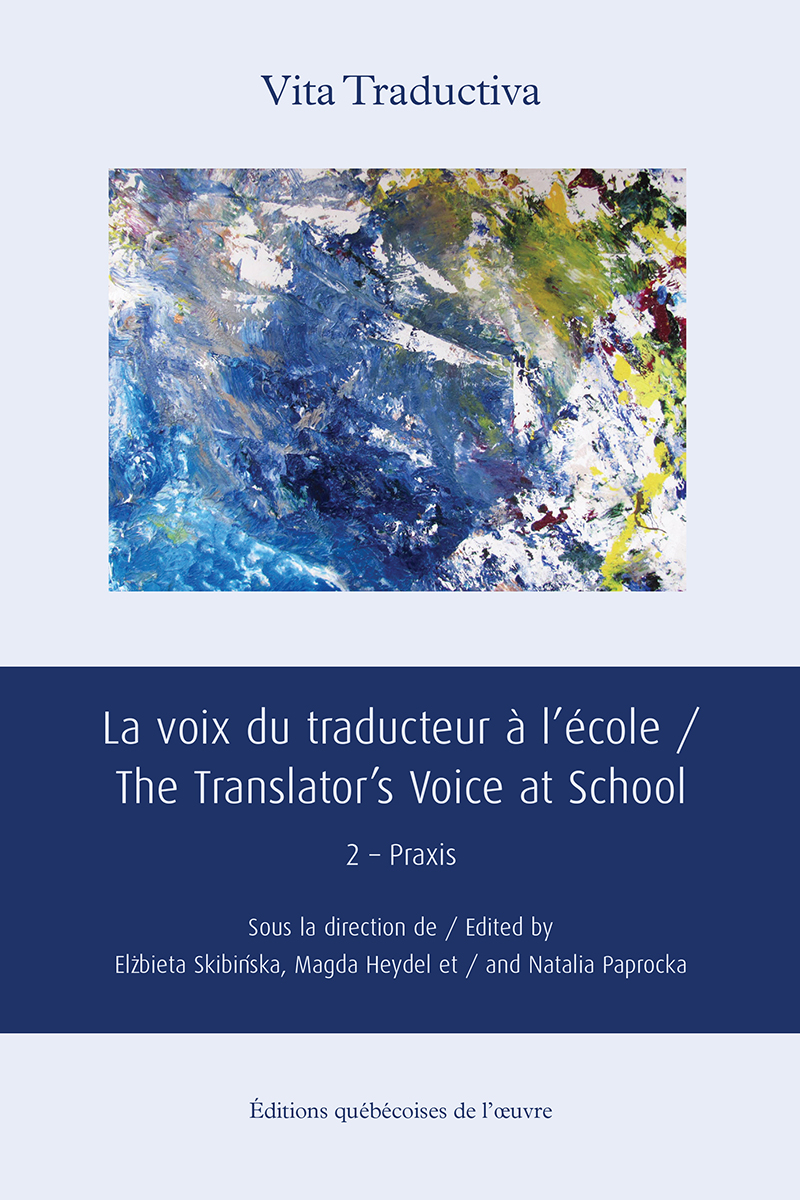 La voix du traducteur à l'école / The Translator’s Voice at School